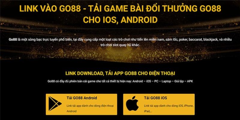 Tải app Go88 có thể chơi game gì?